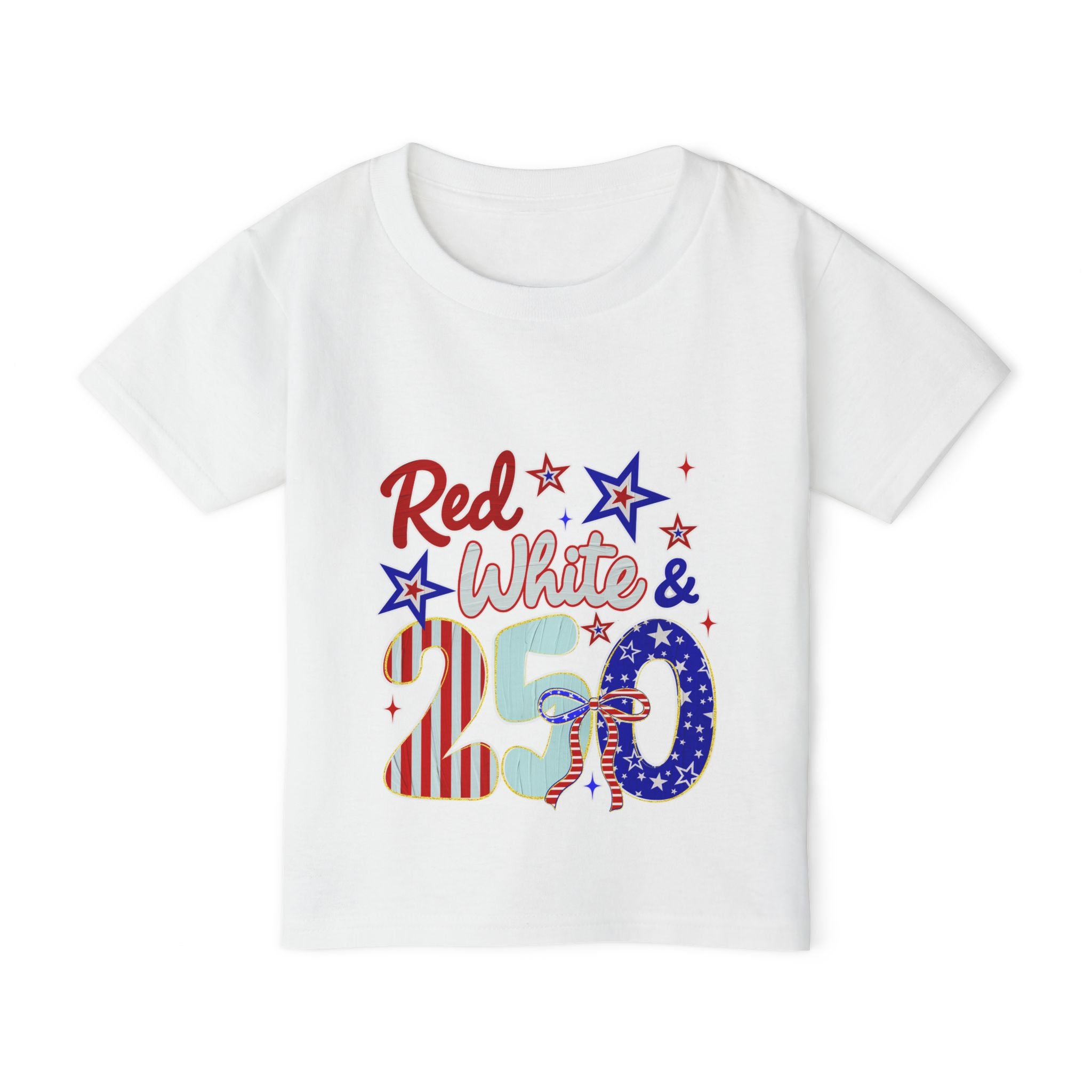 Toddler T-Shirt - "Red, White & 250" Patriotic 4th of July Kids Tee